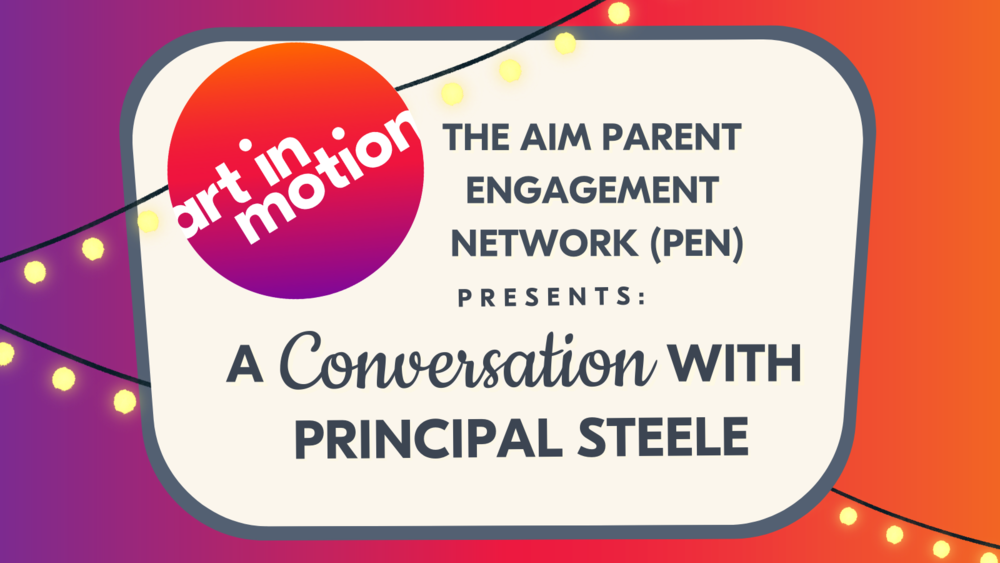 AIM Parent Engagement Network Invites you...