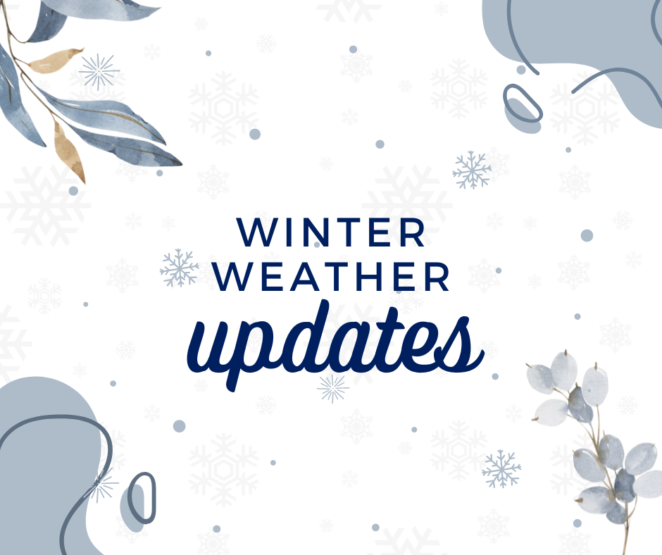 Winter Weather Updates